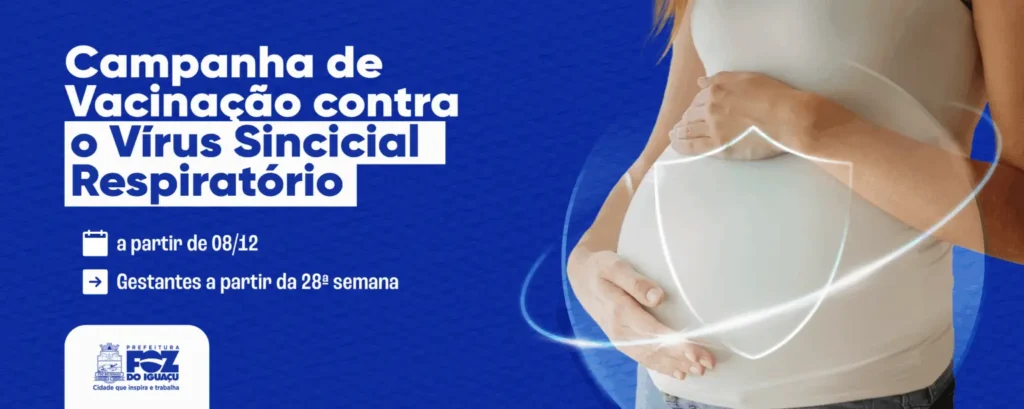 Vacinação contra o Vírus Sincicial Respiratório em Foz do Iguaçu