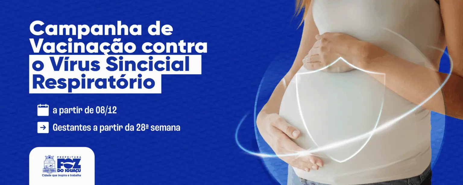 Vacinação contra o Vírus Sincicial Respiratório em Foz do Iguaçu