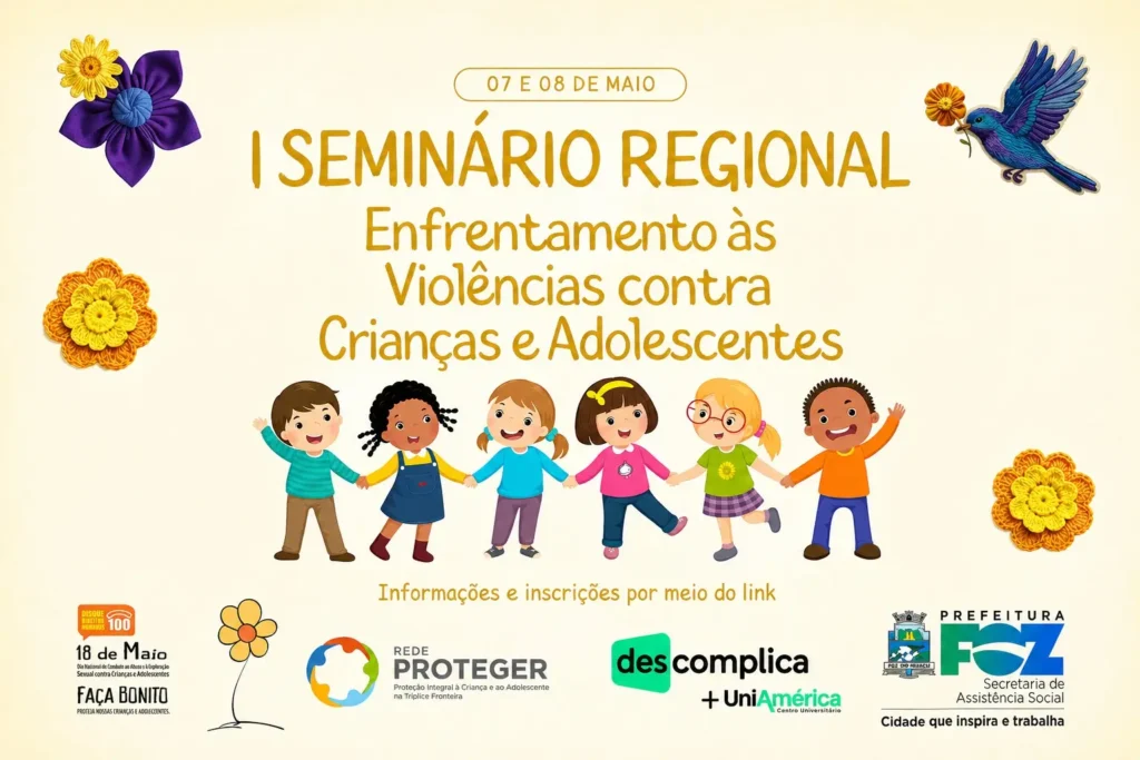 Seminário Regional de Enfrentamento às Violências contra Crianças e Adolescentes