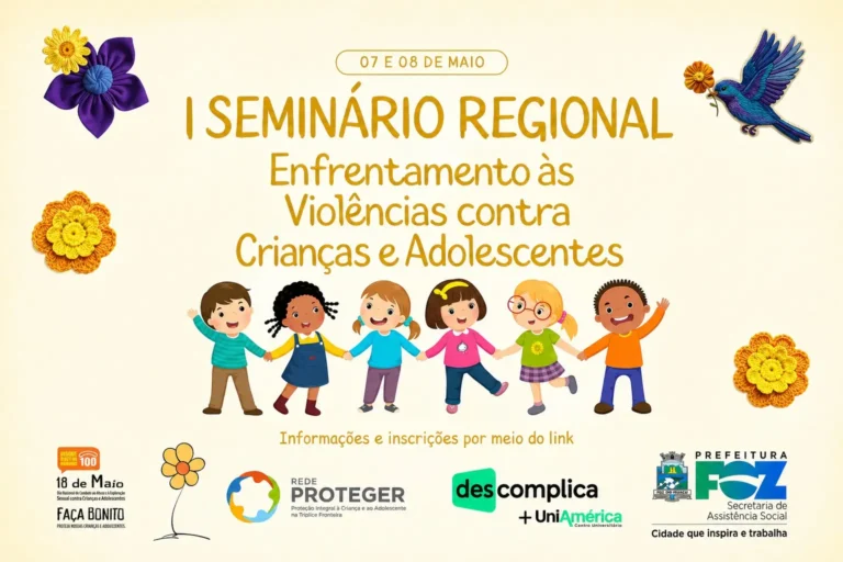 Seminário Regional de Enfrentamento às Violências contra Crianças e Adolescentes
