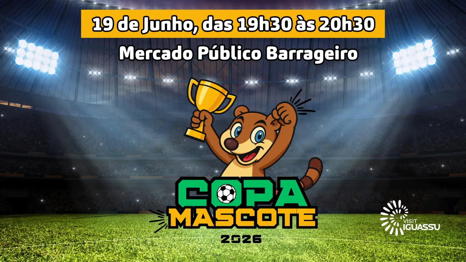Copa Mascote 2026 no Mercado Público Barrageiro