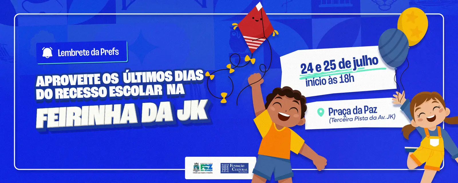 Edição especial da Feirinha da JK em Foz do Iguaçu