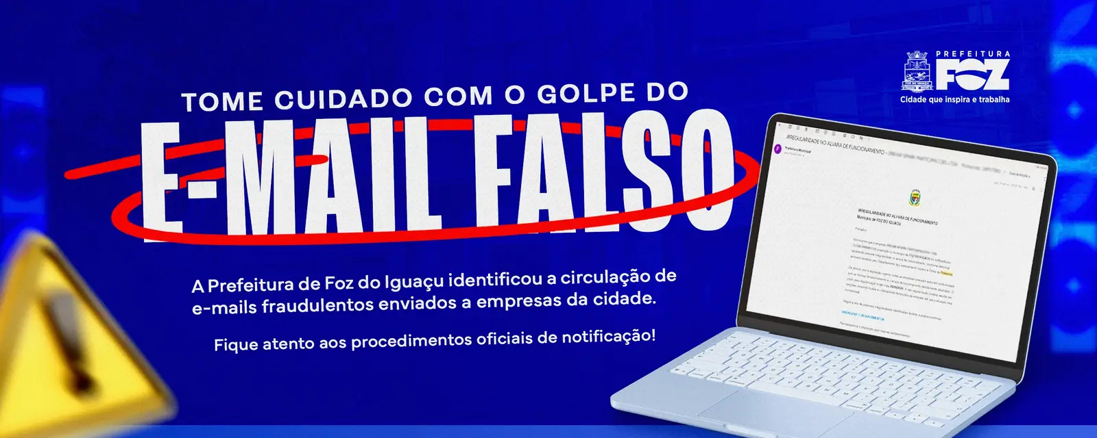 Secretaria de Finanças alerta para golpe de irregularidade no alvará em Foz do Iguaçu